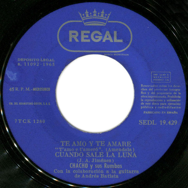 Chacho Y Sus Rumbas : Te Amo Y Te Amaré (7", EP)