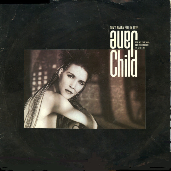 Jane Child : Don't Wanna Fall In Love (12")