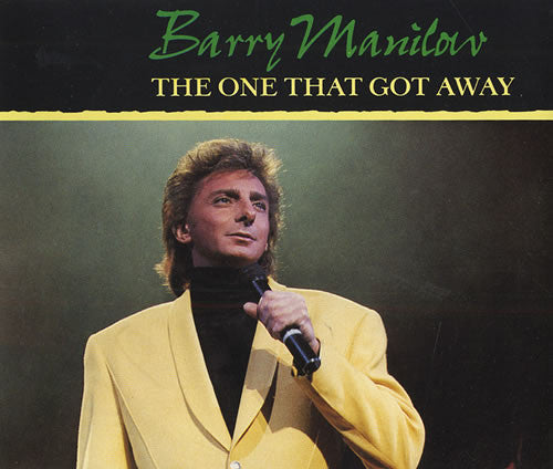 Barry Manilow : The One That Got Away (12")