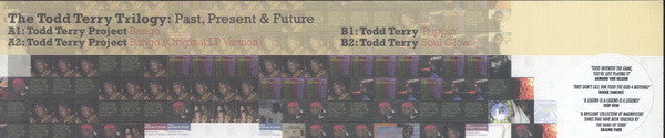 The Todd Terry Project / Todd Terry : The Todd Terry Trilogy: Past, Present & Future (12")