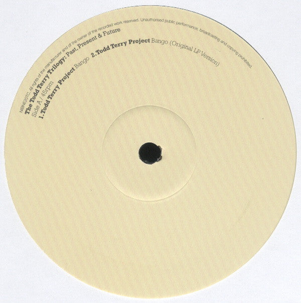 The Todd Terry Project / Todd Terry : The Todd Terry Trilogy: Past, Present & Future (12")