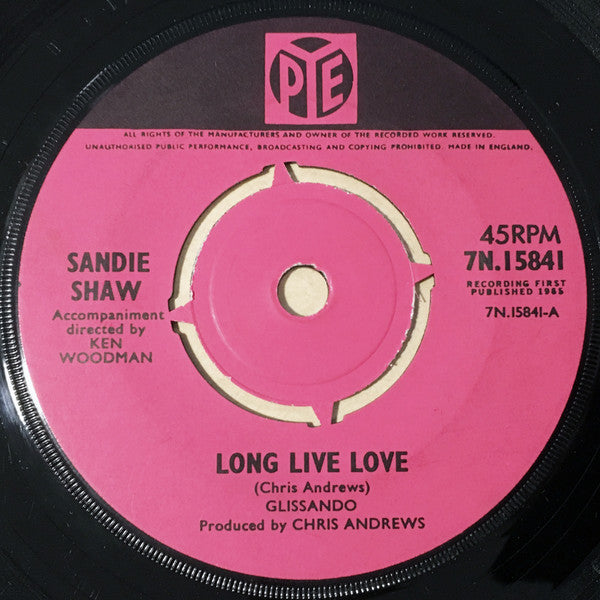 Sandie Shaw : Long Live Love (7", Single, Pus)