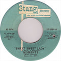 The Moments : Sweet Sweet Lady / The Next Time I See You (7", Single)