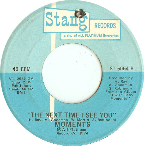 The Moments : Sweet Sweet Lady / The Next Time I See You (7", Single)