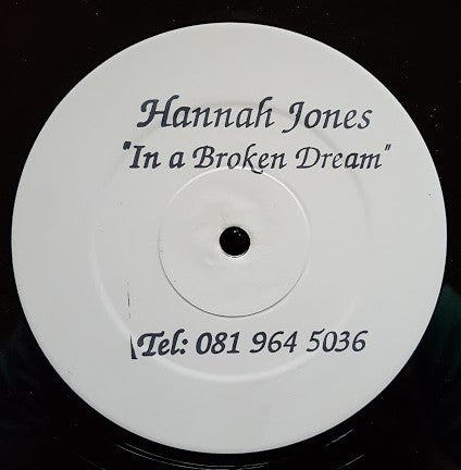 Hannah Jones : In A Broken Dream (12", Promo, W/Lbl, Sta)