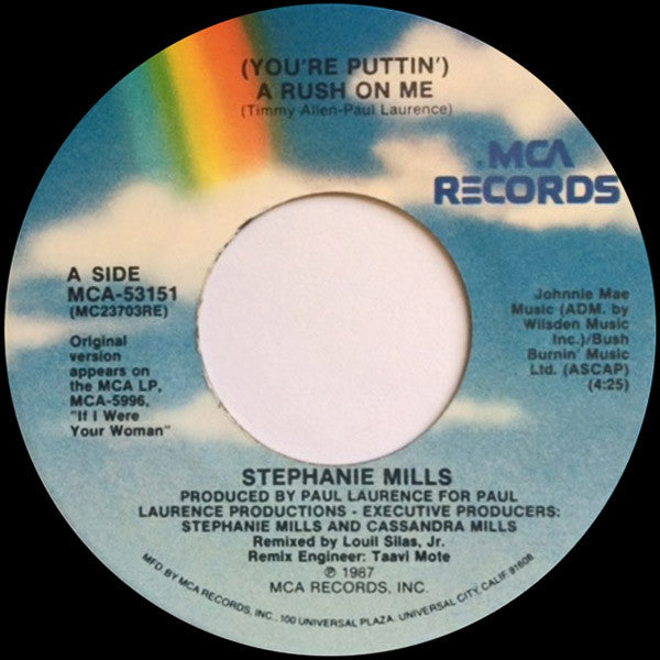 Stephanie Mills : (You're Puttin') A Rush On Me (7")