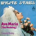 White Stars : Ave Maria (The Wedding) (7", Single)