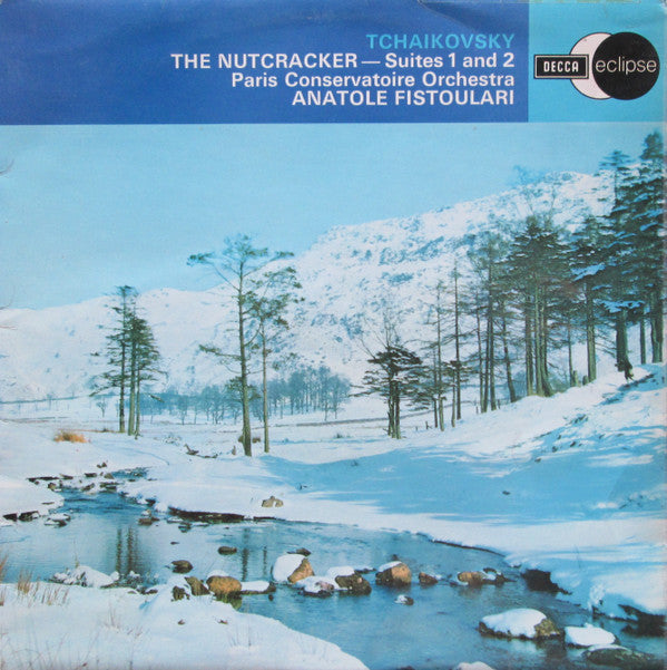 Pyotr Ilyich Tchaikovsky, Orchestre De La Société Des Concerts Du Conservatoire, Anatole Fistoulari : The Nutcracker - Suites 1 And 2 (LP, RE, RM, Ele)