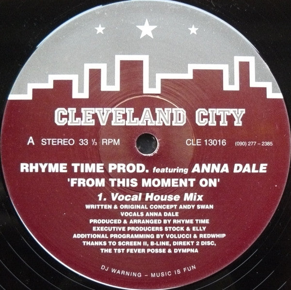 Rhyme Time Productions Featuring Anna Dale : From This Moment On (12", Single)
