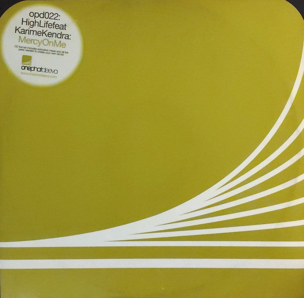 High Life Feat Karime Kendra : Mercy On Me (12")