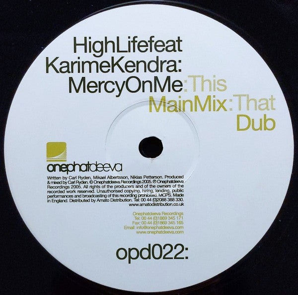 High Life Feat Karime Kendra : Mercy On Me (12")