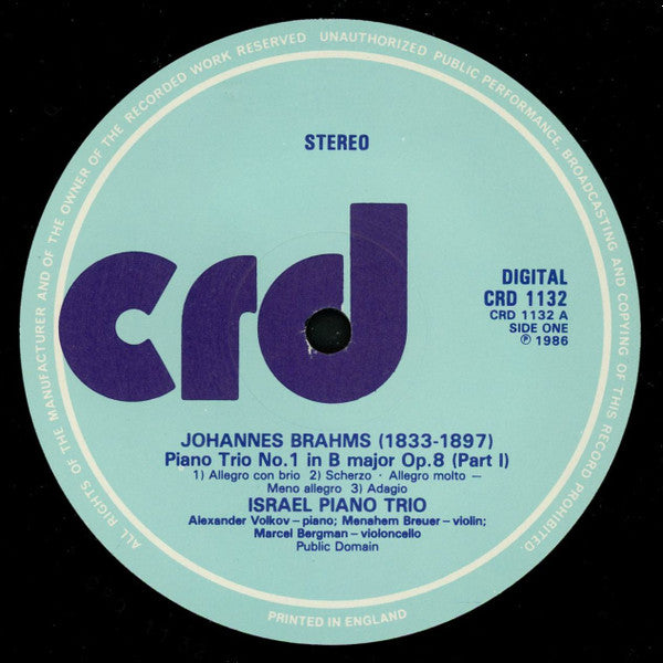Johannes Brahms / Robert Schumann - Israel Piano Trio : The Three Piano Trios / Piano Trio No. 1 In D Minor Op. 63 (2xLP)