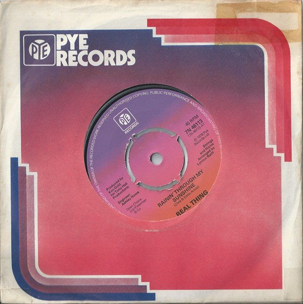 The Real Thing : Rainin' Through My Sunshine (7", Single, Kno)