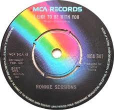 Ronnie Sessions : I Like To Be With You (7", Single)