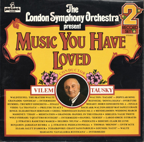 London Symphony Orchestra Conducted By Vilem Tausky : Music You Have Loved (2xLP, Album, Gat)