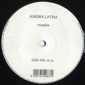 Aurora Latina : Musika (12", S/Sided, Promo)