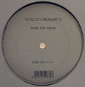 Ruocco & Morabito : Keep The Same (12", S/Sided, Promo)
