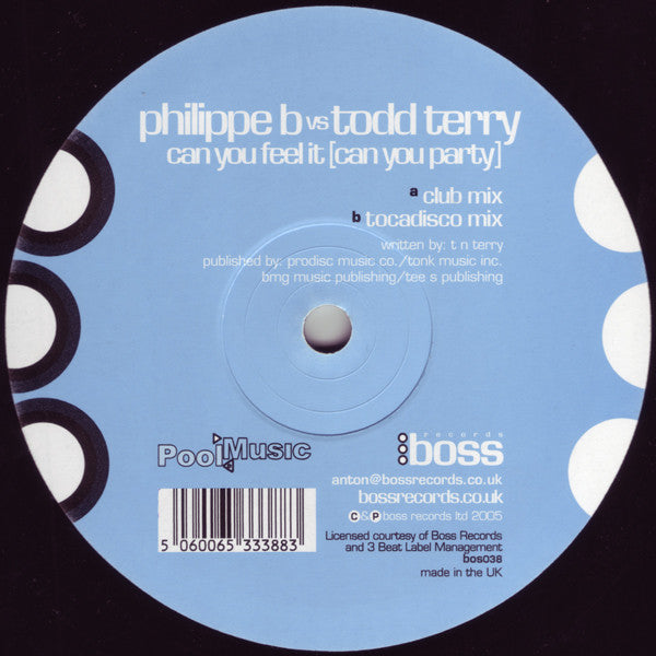 Philippe B* Vs Todd Terry : Can You Feel It (Can You Party) (12")