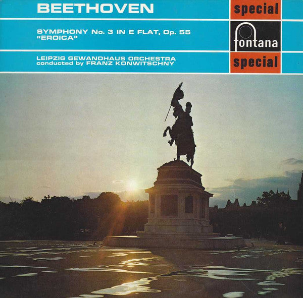 Ludwig van Beethoven, Gewandhausorchester Leipzig, Franz Konwitschny : Symphony No. 3 In E Flat, Op. 55 "Eroica" (LP, RE)