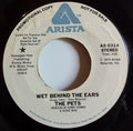 The Pets (4) : Wet Behind The Ears (7", Promo)