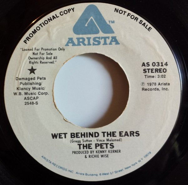 The Pets (4) : Wet Behind The Ears (7", Promo)