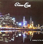 Ocean Cruz : Walking To The Club (12")