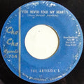 The Artistic's : Baby Don't You Leave Me (7")