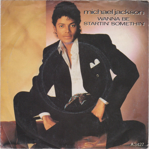 Michael Jackson : Wanna Be Startin' Somethin' (7", Single, Pap)