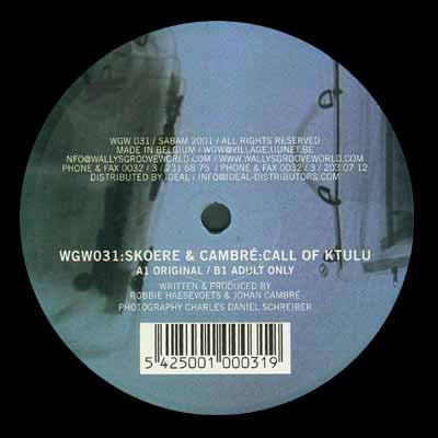 Skoere & Johan Cambré : Call Of Ktulu (12")