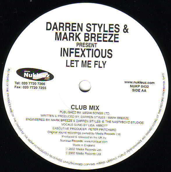 Darren Styles & Mark Breeze* Present Infextious : Let Me Fly (12")