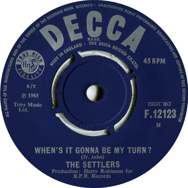 The Settlers : When's It Gonna Be My Turn? / Good News (7", Single)