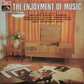 Various : The Enjoyment Of Music (LP, Comp)
