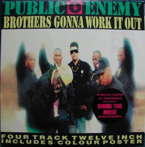 Public Enemy : Brothers Gonna Work It Out (12", Ltd, Pos)