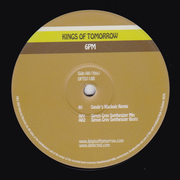 Kings Of Tomorrow : 6PM (12")