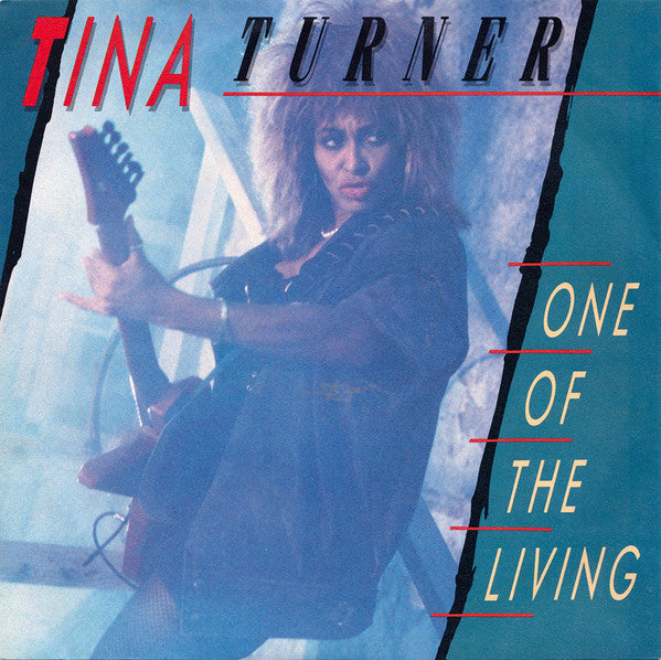 Tina Turner : One Of The Living (7", Single, Sil)