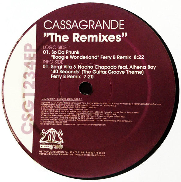So Da Phunk / Sergi Vila & Nacho Chapado : Cassagrande (The Remixes) (12")