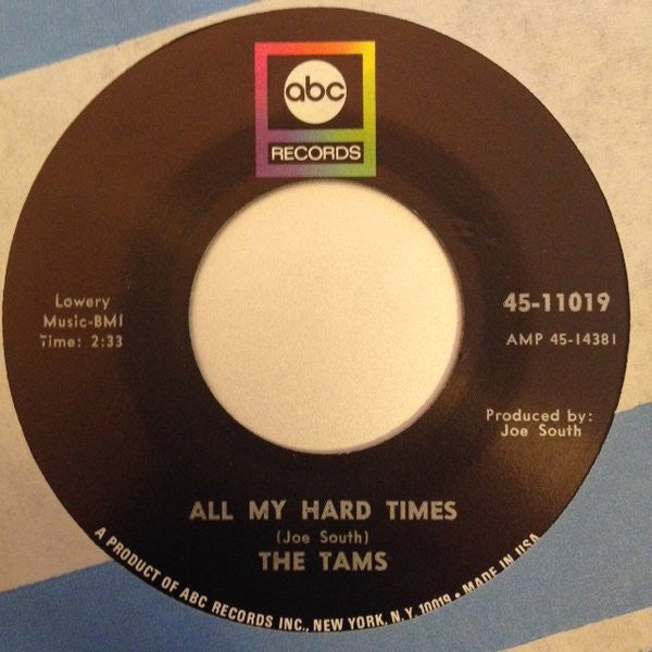 The Tams : A Little More Soul / All My Hard Times (7", Single)