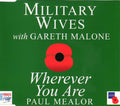 Military Wives With Gareth Malone, Paul Mealor : Wherever You Are (CD, Single)