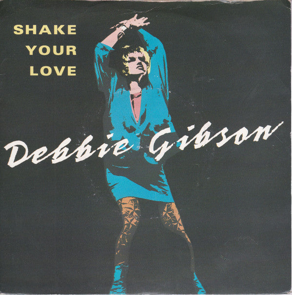 Debbie Gibson : Shake Your Love (7", Sil)