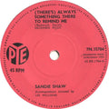 Sandie Shaw : (There's) Always Something There To Remind Me  (7", Single, Sol)
