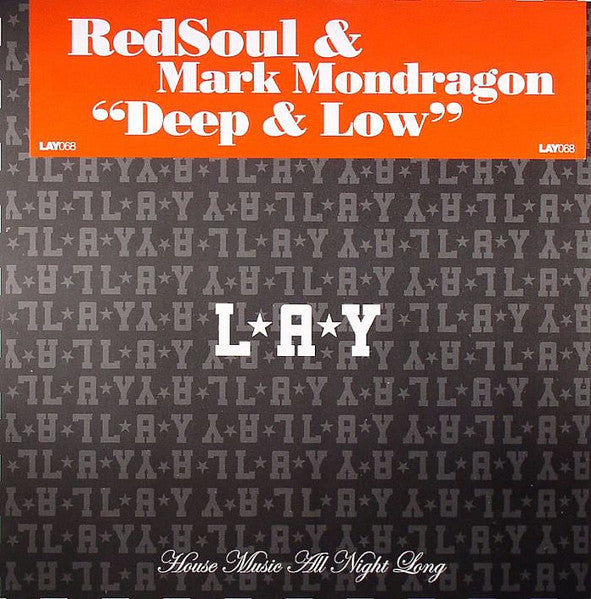 Redsoul & Mark Mondragon : Deep & Low (12")