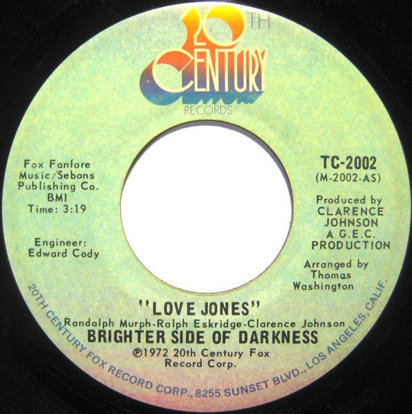 Brighter Side Of Darkness : Love Jones (7", Single, San)