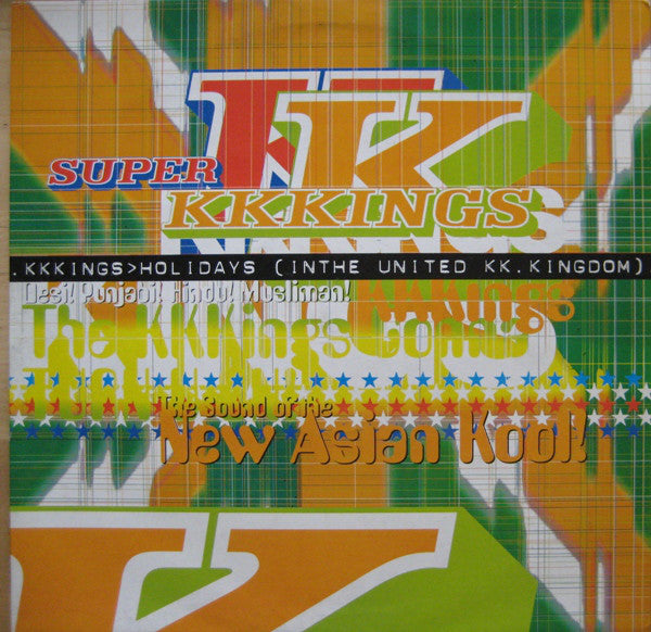 The KK Kings : Holidays (In The United KK Kingdom) (12")