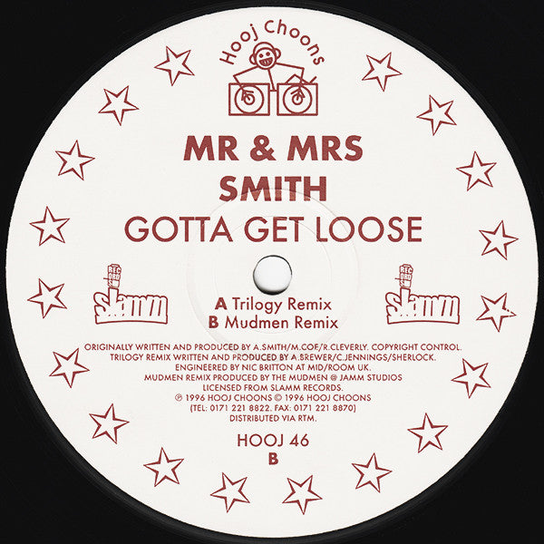 Mr. & Mrs. Smith : Gotta Get Loose (12")