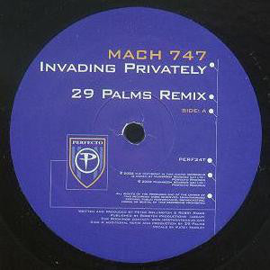 Mach 747 : Invading Privately (12")