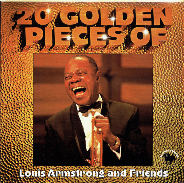 Louis Armstrong And His Friends : 20 Golden Pieces Of Louis Armstrong And Friends (LP, Comp, RM)