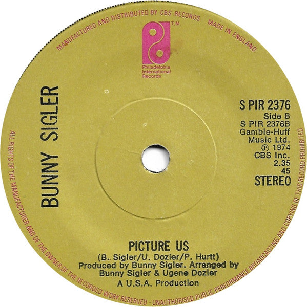 Bunny Sigler : I Lied  (7")