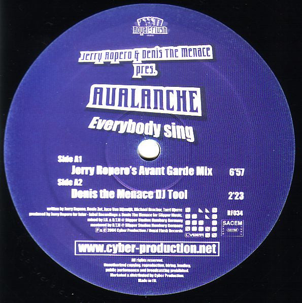 Jerry Ropero & Denis The Menace Pres. Avalanche (7) : Everybody Sing (12")
