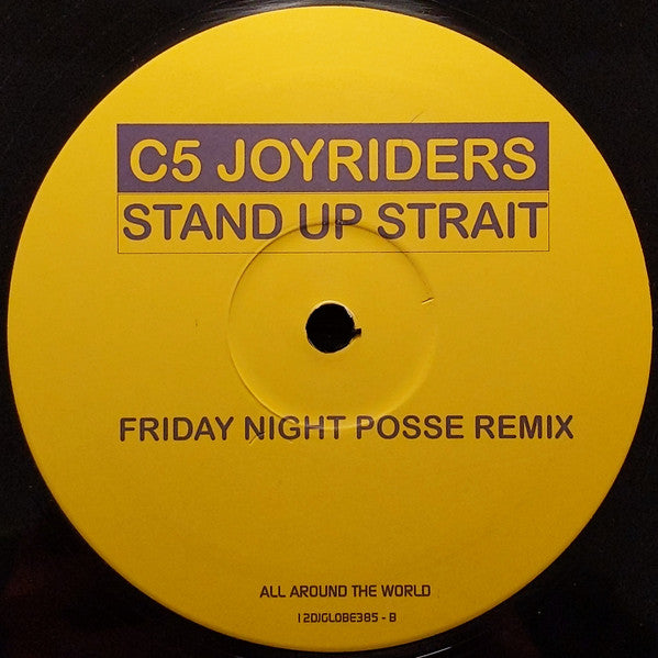 C5 Joyriders : Stand Up Straight (2x12", Promo)