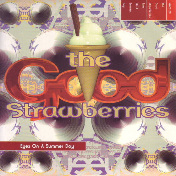 The Good Strawberries : Eyes On A Summer Day (7")